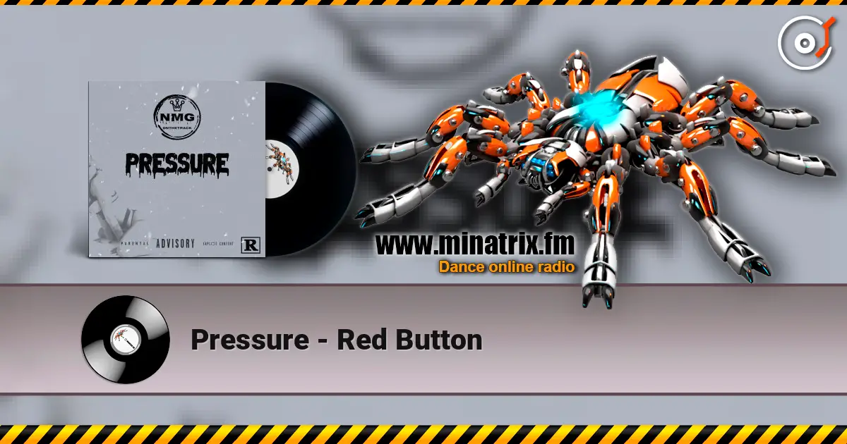 Pressure - Red Button online in hoher Qualität hören | Minatrix.FM