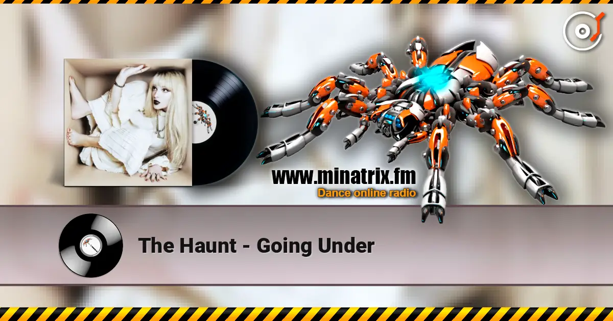 The Haunt - Going Under online in hoher Qualität hören | Minatrix.FM