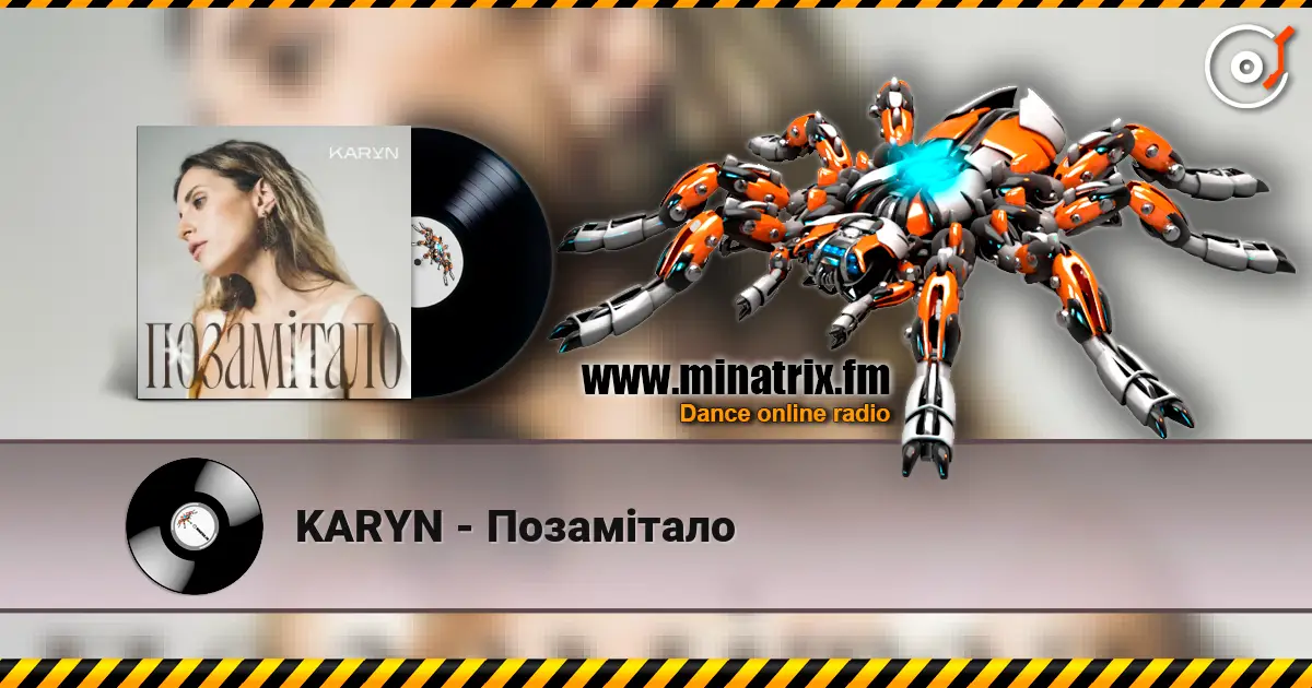 KARYN - Позамітало online in hoher Qualität hören | Minatrix.FM