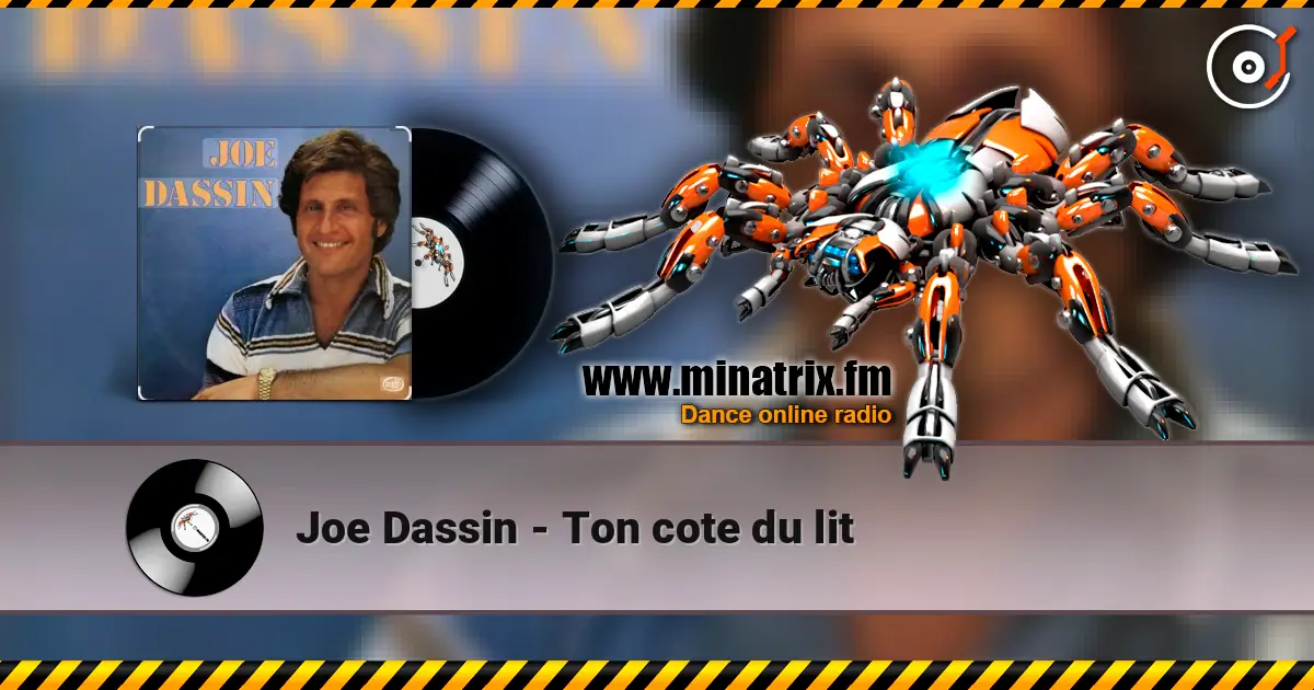 Joe Dassin - Ton cote du lit online in hoher Qualität hören | Minatrix.FM