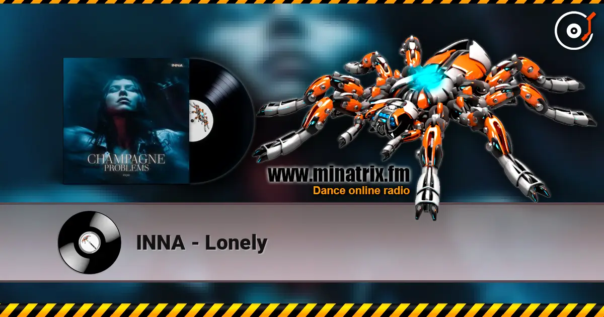 INNA - Lonely online in hoher Qualität hören | Minatrix.FM