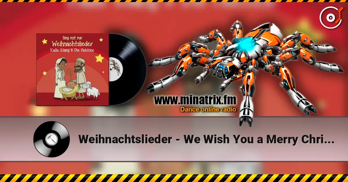 Weihnachtslieder - We Wish You a Merry Christmas online in hoher Qualität hören | Minatrix.FM