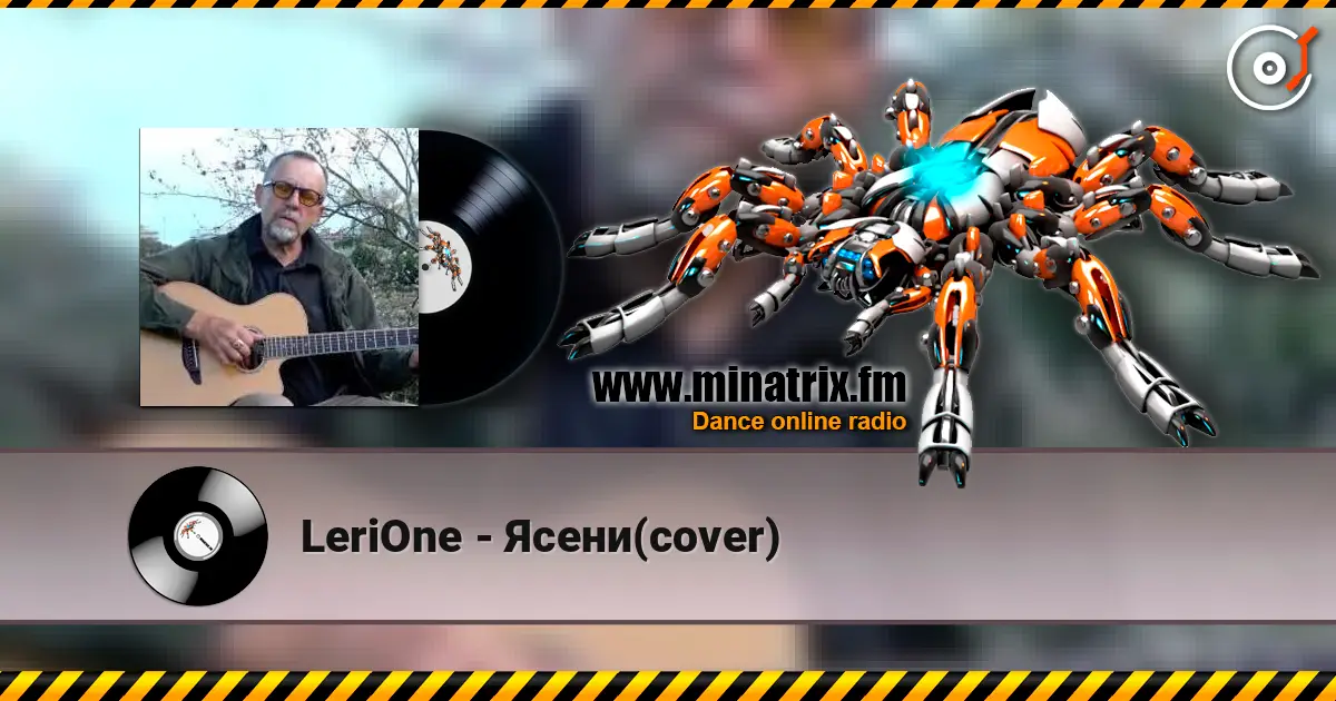 LeriOne - Ясени(cover) online in hoher Qualität hören | Minatrix.FM