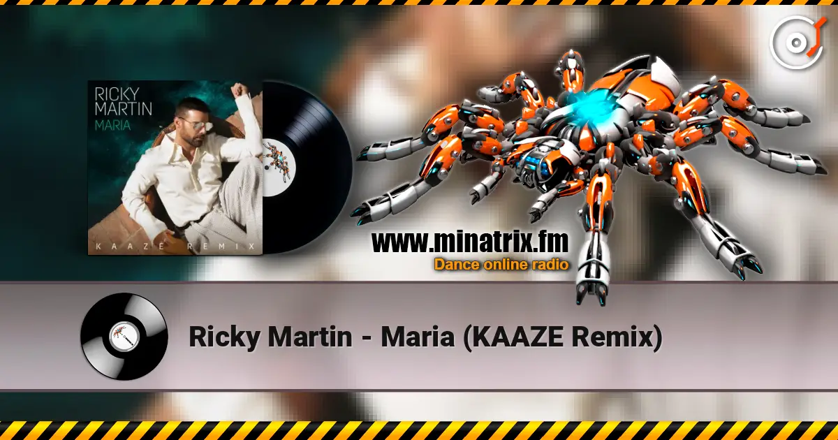 Ricky Martin - Maria (KAAZE Remix) online in hoher Qualität hören | Minatrix.FM