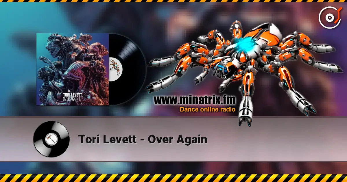 Tori Levett - Over Again online in hoher Qualität hören | Minatrix.FM