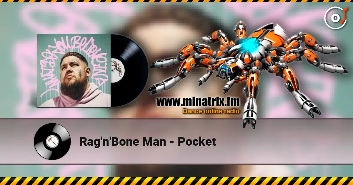 Rag'n'Bone Man - Pocket online in hoher Qualität hören | Minatrix.FM