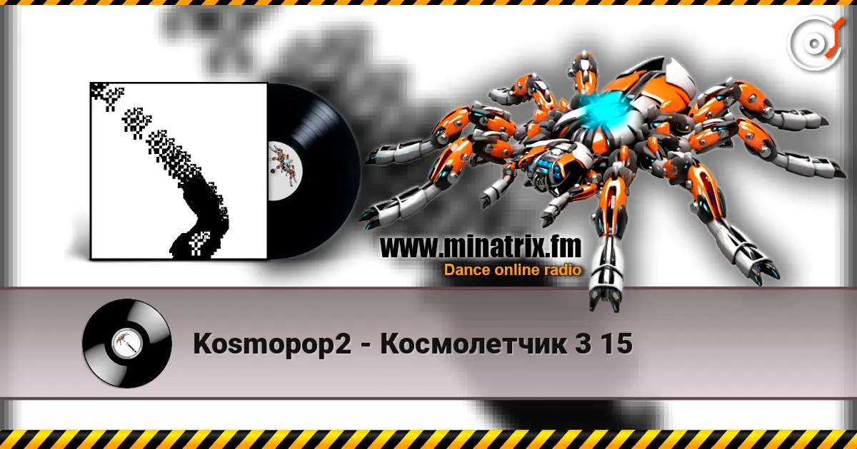 Kosmopop2 - Космолетчик 3 15 online in hoher Qualität hören | Minatrix.FM