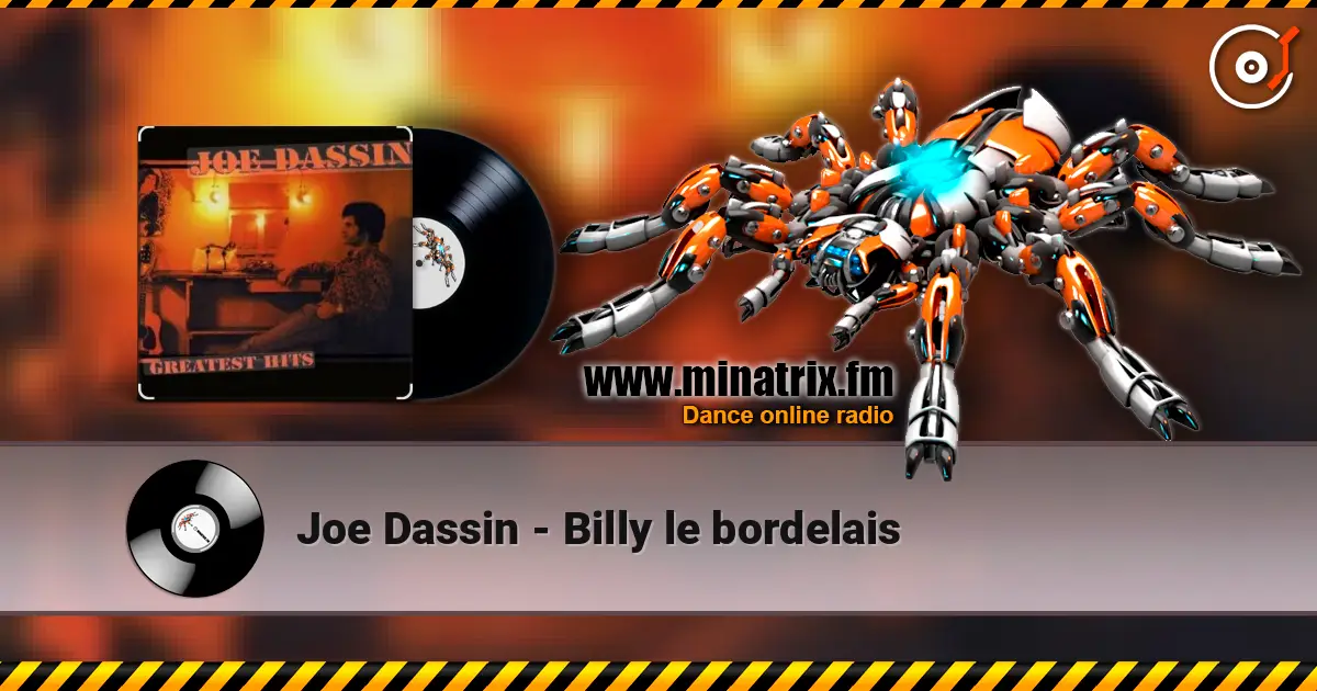 Joe Dassin - Billy le bordelais online in hoher Qualität hören | Minatrix.FM