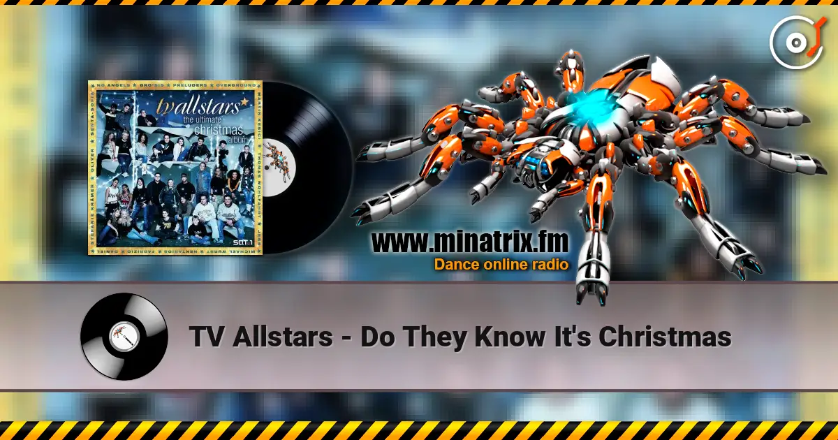 TV Allstars - Do They Know It's Christmas online in hoher Qualität hören | Minatrix.FM