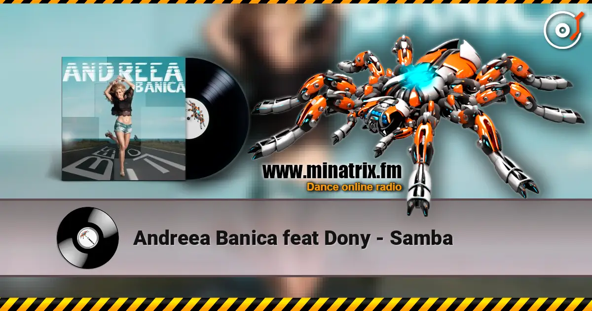 Andreea Banica feat Dony - Samba online in hoher Qualität hören | Minatrix.FM