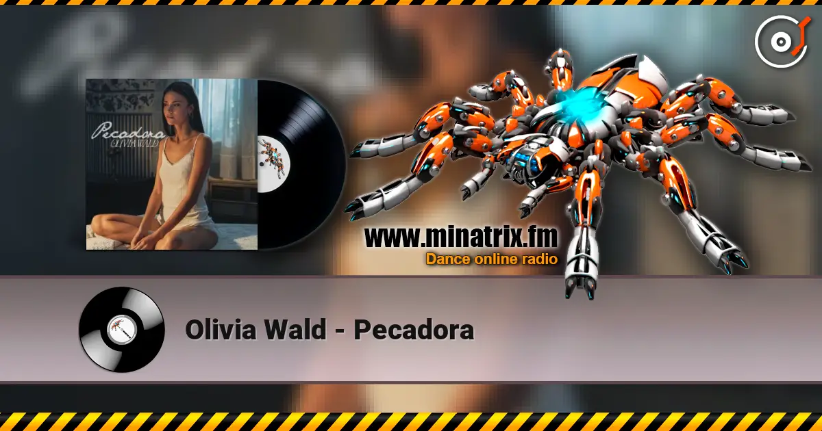 Olivia Wald - Pecadora online in hoher Qualität hören | Minatrix.FM