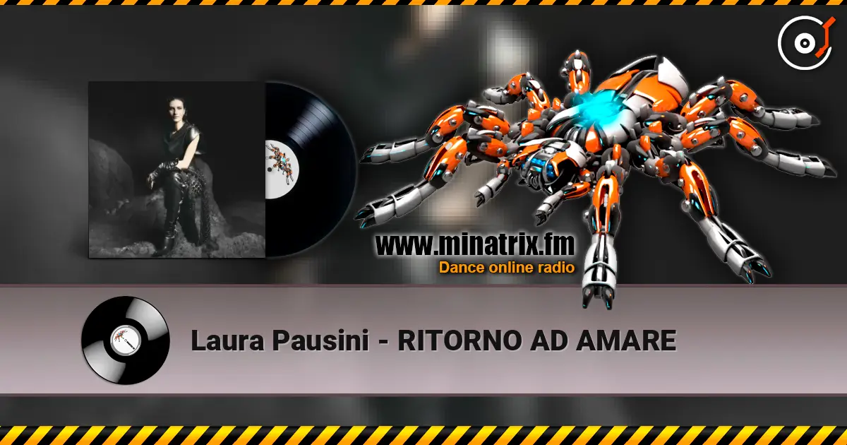 Laura Pausini - RITORNO AD AMARE online in hoher Qualität hören | Minatrix.FM