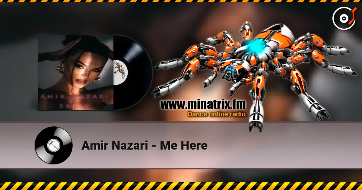 Amir Nazari - Me Here online in hoher Qualität hören | Minatrix.FM
