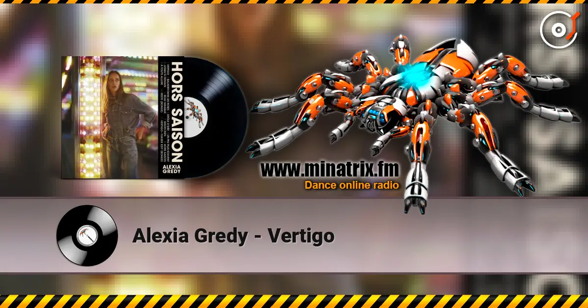 Alexia Gredy - Vertigo online in hoher Qualität hören | Minatrix.FM