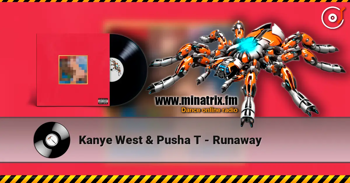 Kanye West & Pusha T - Runaway online in hoher Qualität hören | Minatrix.FM