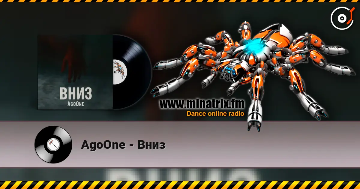 AgoOne - Вниз online in hoher Qualität hören | Minatrix.FM