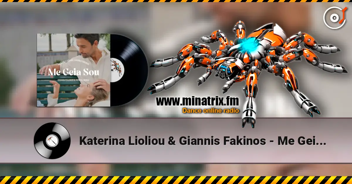 Katerina Lioliou & Giannis Fakinos - Me Geia Sou (Cosmin Fogoros & Mentol Remix) online in hoher Qualität hören | Minatrix.FM