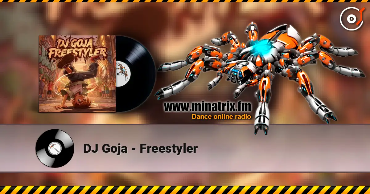 DJ Goja - Freestyler online in hoher Qualität hören | Minatrix.FM