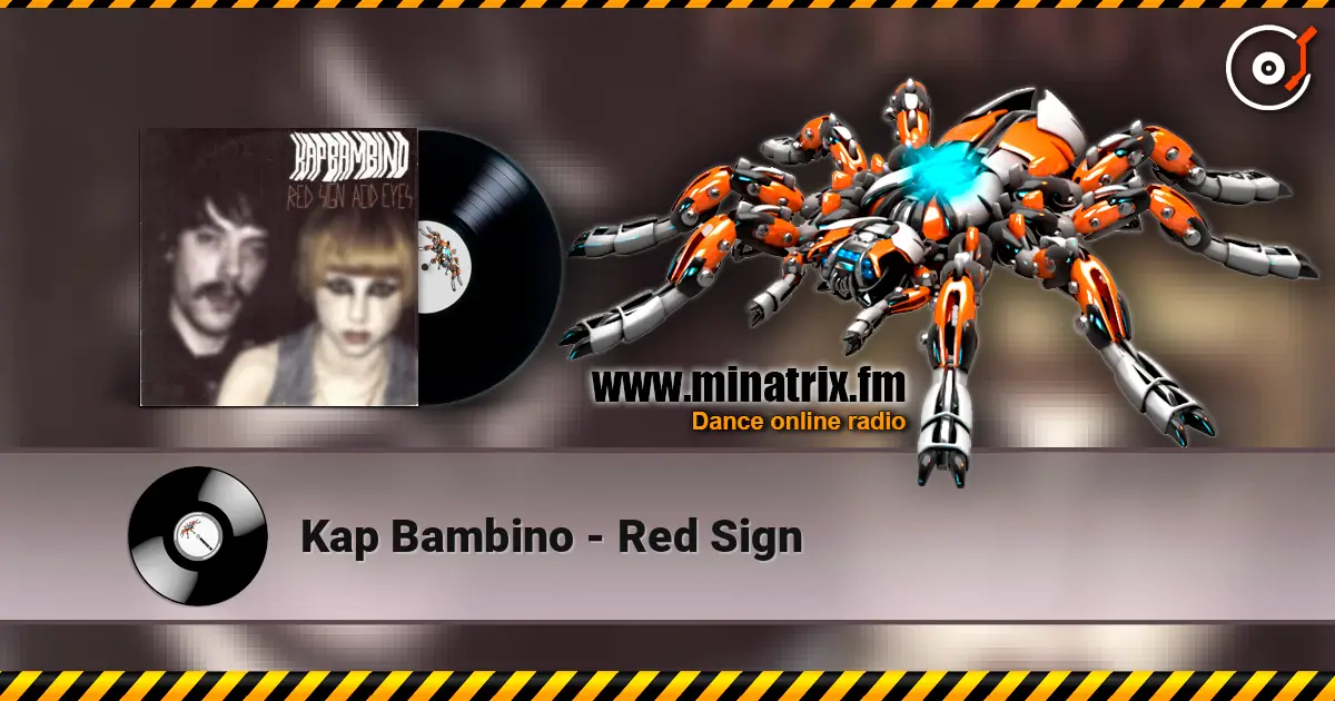 Kap Bambino - Red Sign online in hoher Qualität hören | Minatrix.FM
