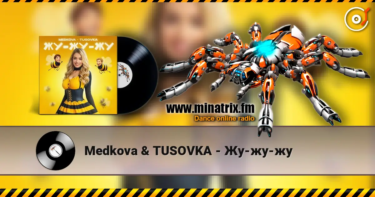 Medkova & TUSOVKA - Жу-жу-жу online in hoher Qualität hören | Minatrix.FM