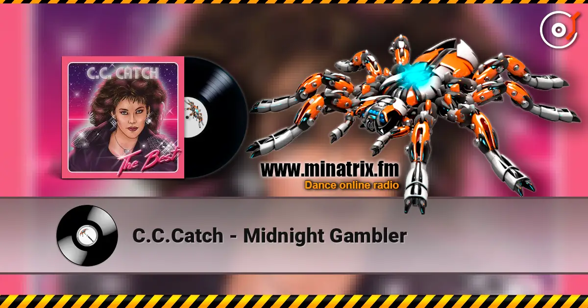 C.C.Catch - Midnight Gambler online in hoher Qualität hören | Minatrix.FM