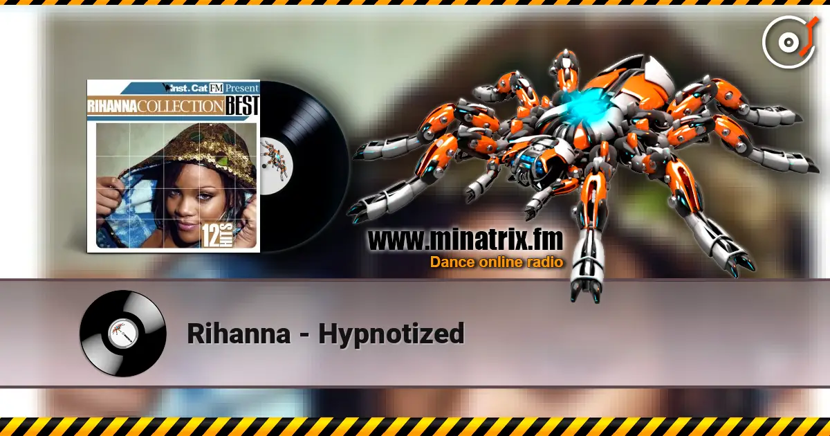 Rihanna - Hypnotized online in hoher Qualität hören | Minatrix.FM