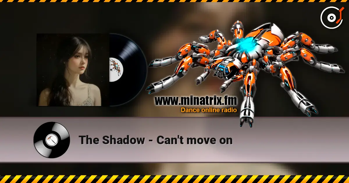 The Shadow - Can't move on online in hoher Qualität hören | Minatrix.FM