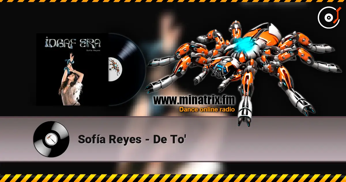 Sofía Reyes - De To' online in hoher Qualität hören | Minatrix.FM