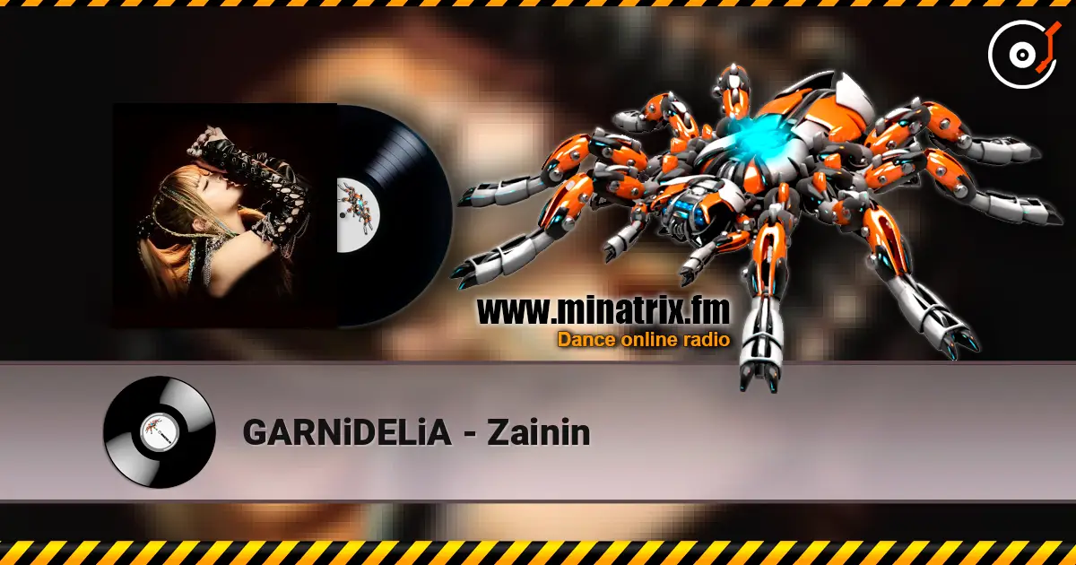 GARNiDELiA - Zainin online in hoher Qualität hören | Minatrix.FM