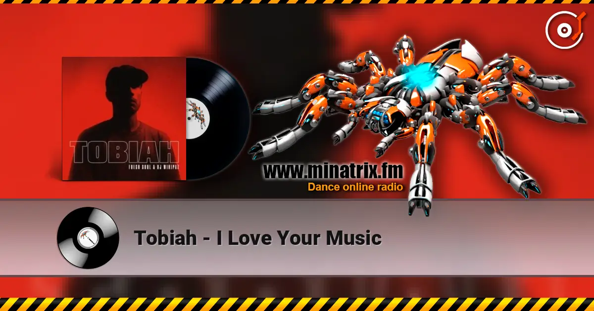 Tobiah - I Love Your Music online in hoher Qualität hören | Minatrix.FM