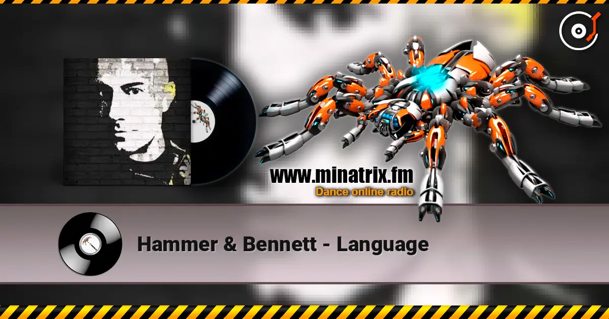 Hammer & Bennett - Language online in hoher Qualität hören | Minatrix.FM