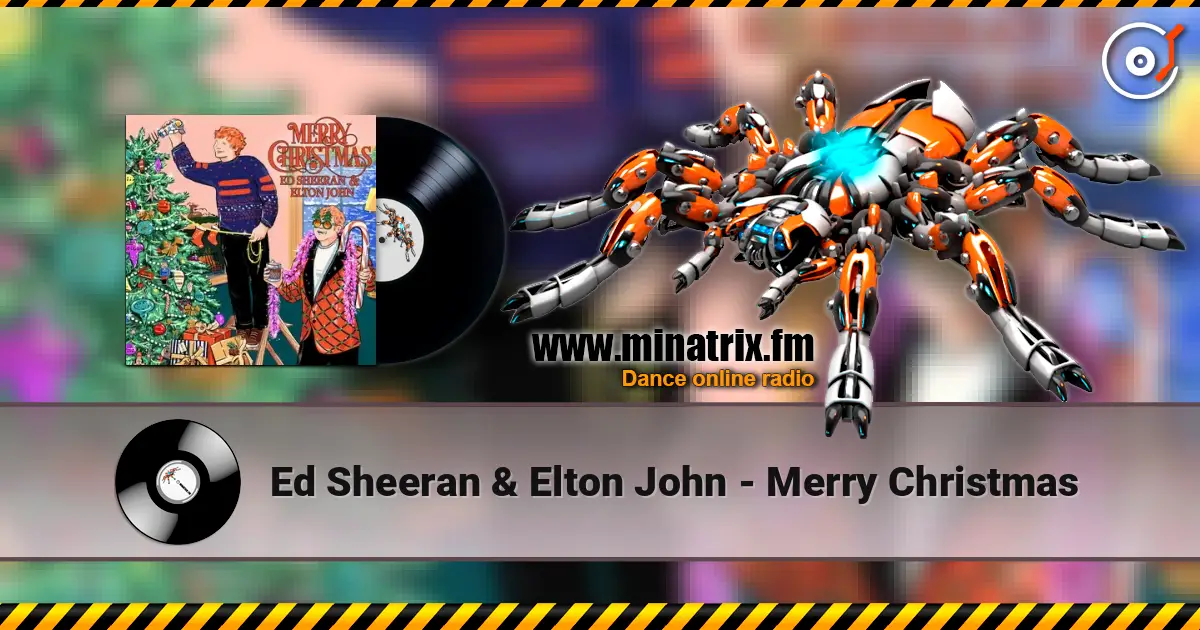 Ed Sheeran & Elton John - Merry Christmas online in hoher Qualität hören | Minatrix.FM
