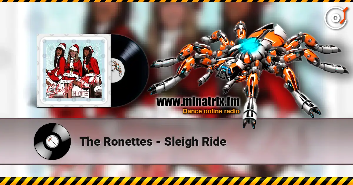 The Ronettes - Sleigh Ride online in hoher Qualität hören | Minatrix.FM