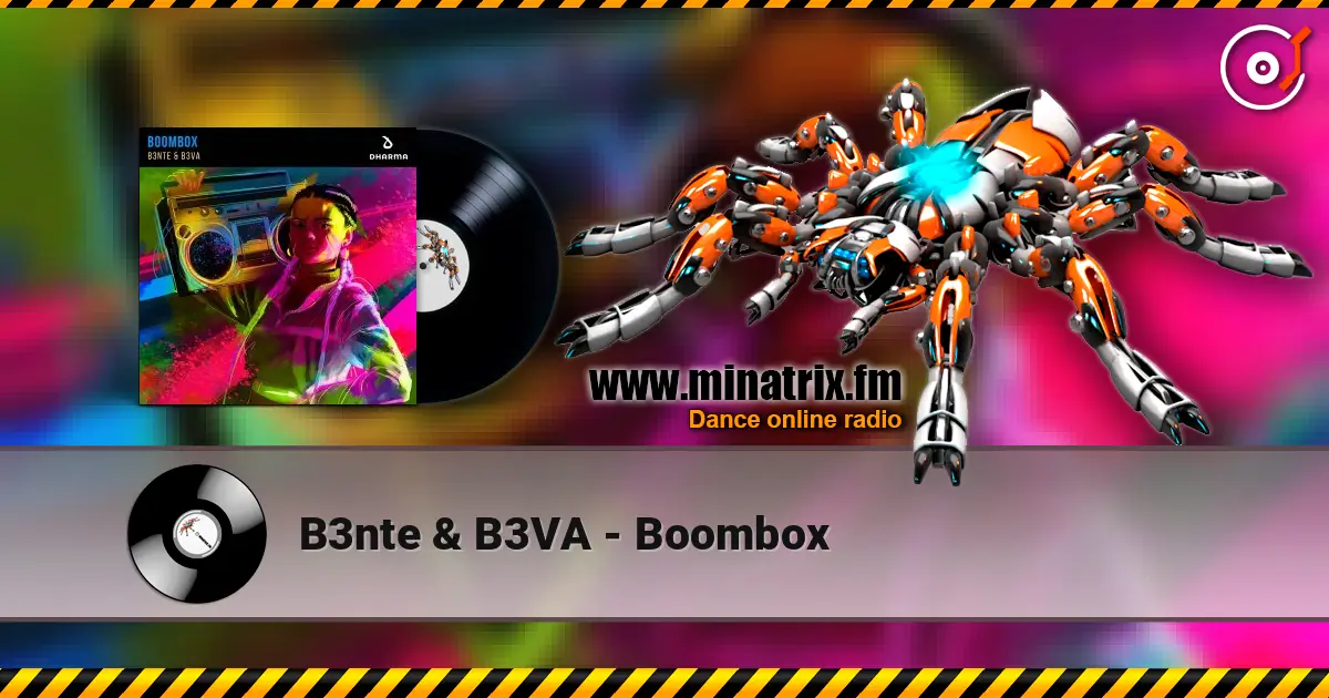 B3nte & B3VA - Boombox online in hoher Qualität hören | Minatrix.FM