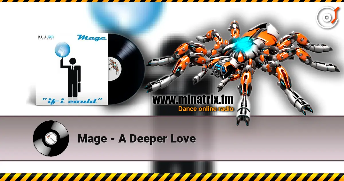Mage - A Deeper Love online in hoher Qualität hören | Minatrix.FM
