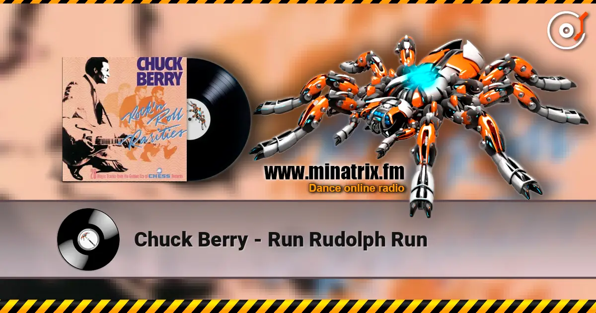 Chuck Berry - Run Rudolph Run online in hoher Qualität hören | Minatrix.FM