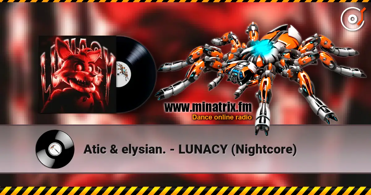 Atic & elysian. - LUNACY (Nightcore) online in hoher Qualität hören | Minatrix.FM