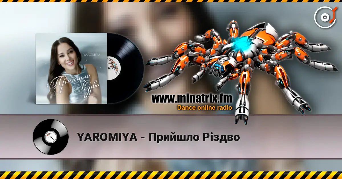 YAROMIYA - Прийшло Різдво online in hoher Qualität hören | Minatrix.FM
