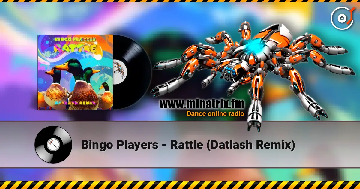 Bingo Players - Rattle (Datlash Remix) online in hoher Qualität hören | Minatrix.FM