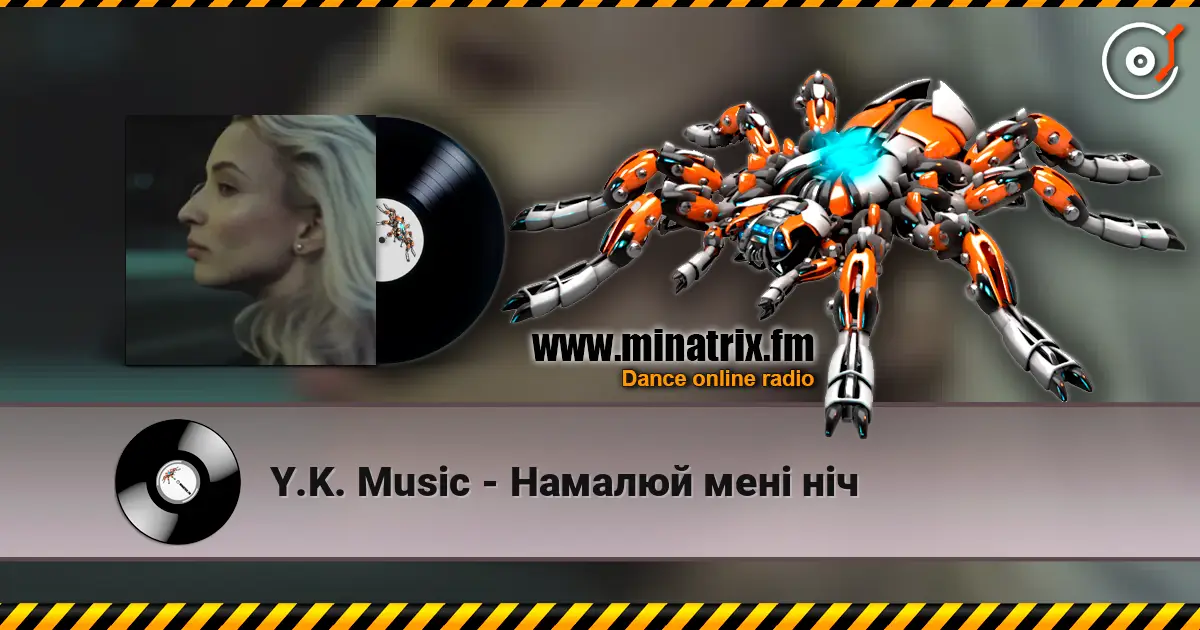 Y.K. Music - Намалюй мені ніч online in hoher Qualität hören | Minatrix.FM