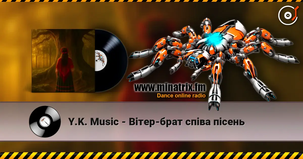 Y.K. Music - Вітер-брат співа пісень online in hoher Qualität hören | Minatrix.FM
