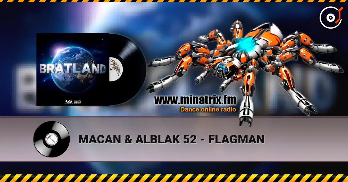 MACAN & ALBLAK 52 - FLAGMAN online in hoher Qualität hören | Minatrix.FM