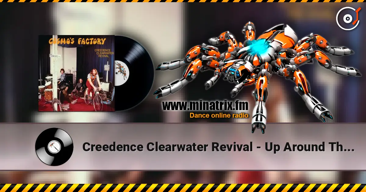 Creedence Clearwater Revival - Up Around The Bend online in hoher Qualität hören | Minatrix.FM