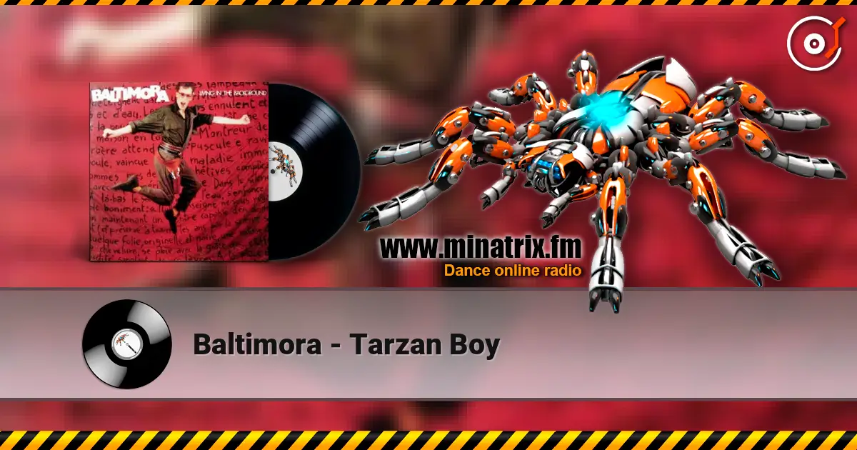 Baltimora - Tarzan Boy online in hoher Qualität hören | Minatrix.FM