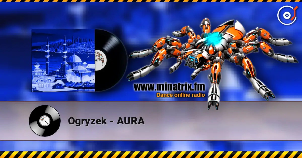 Ogryzek - AURA online in hoher Qualität hören | Minatrix.FM