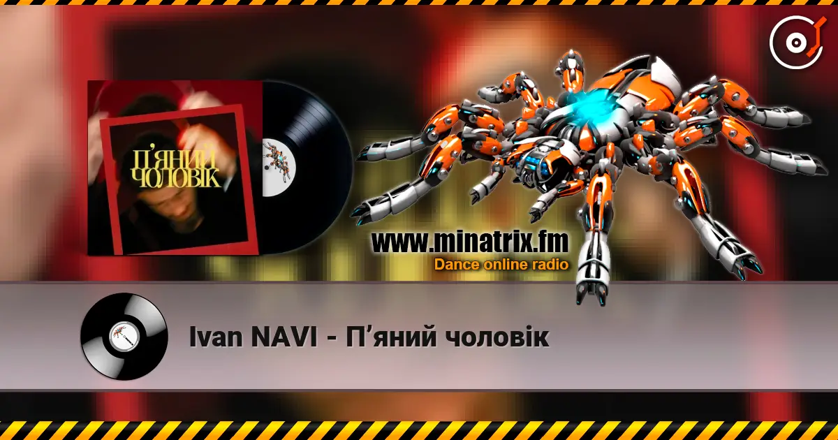 Ivan NAVI - П’яний чоловік online in hoher Qualität hören | Minatrix.FM