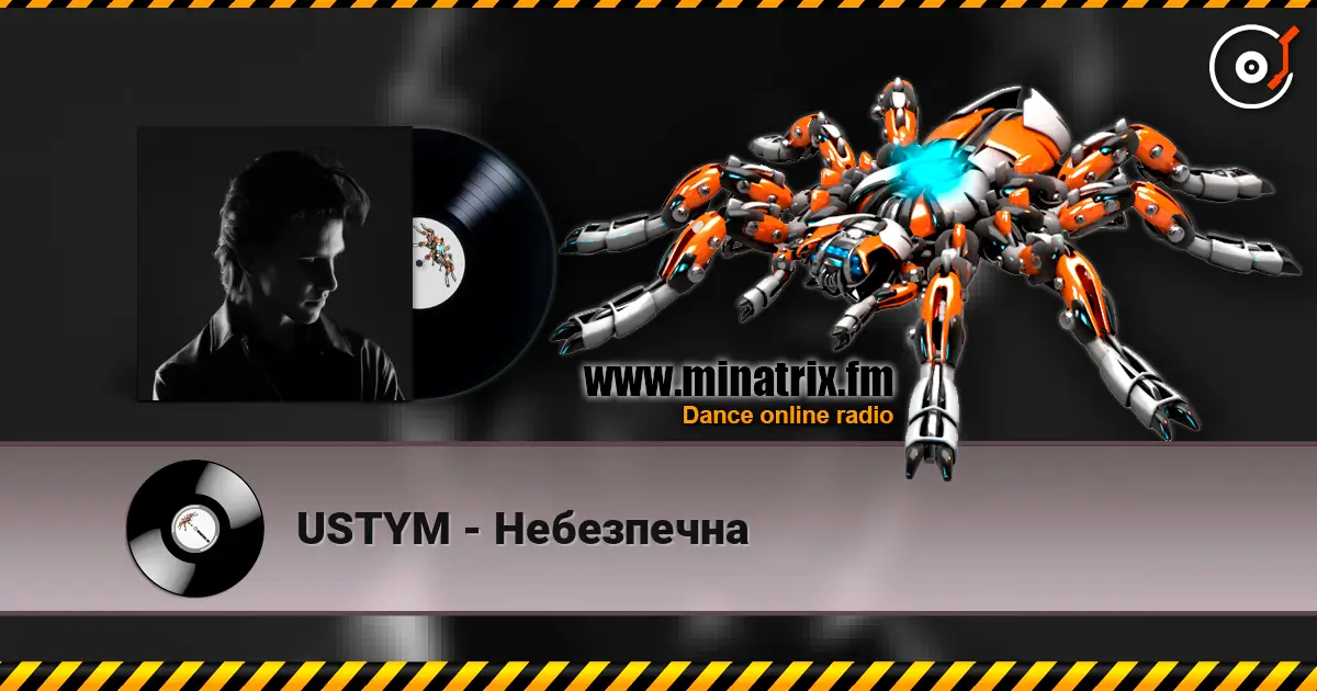 USTYM - Небезпечна online in hoher Qualität hören | Minatrix.FM