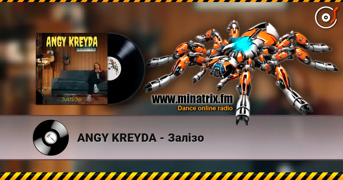 ANGY KREYDA - Залізо online in hoher Qualität hören | Minatrix.FM