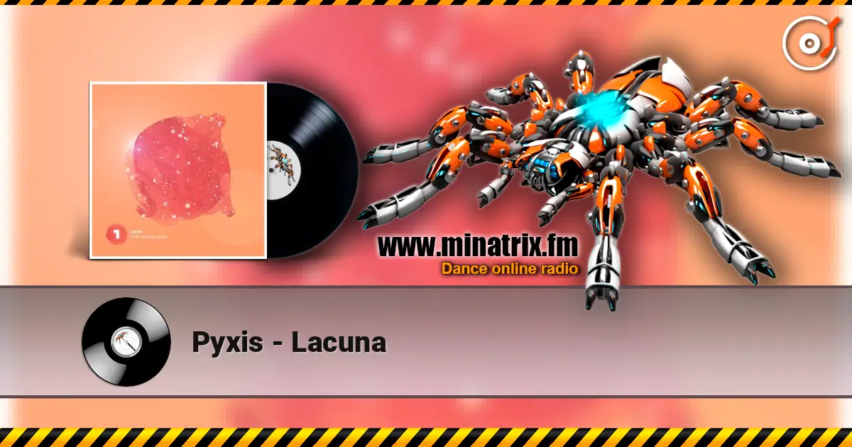 Pyxis - Lacuna online in hoher Qualität hören | Minatrix.FM
