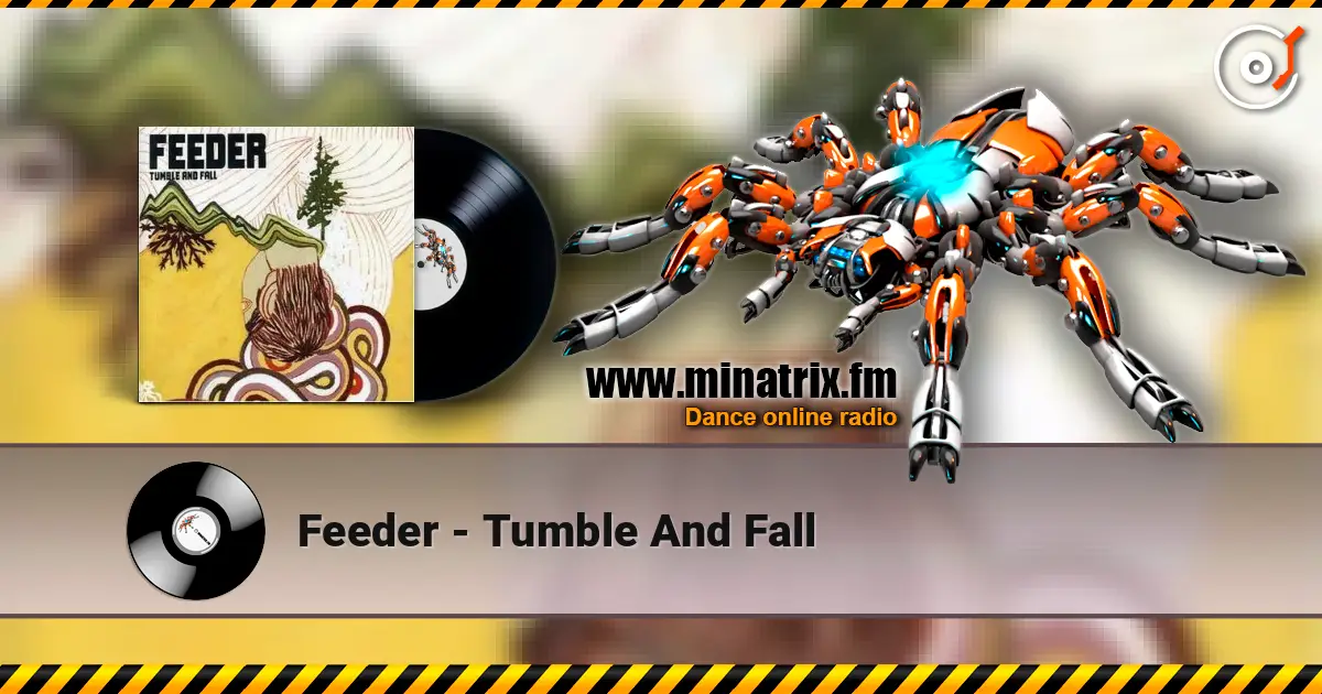 Feeder - Tumble And Fall online in hoher Qualität hören | Minatrix.FM